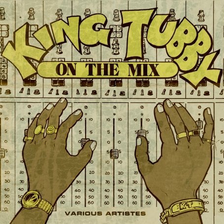 On the Mix Vol.1 - King Tubby - Musik - ORIGINAL MUSIC - 5060156651025 - 15. august 2011