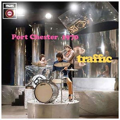 Port Chester 1970 - Traffic - Musik - RHYTHM AND BLUES - 5060331753025 - 21. oktober 2022