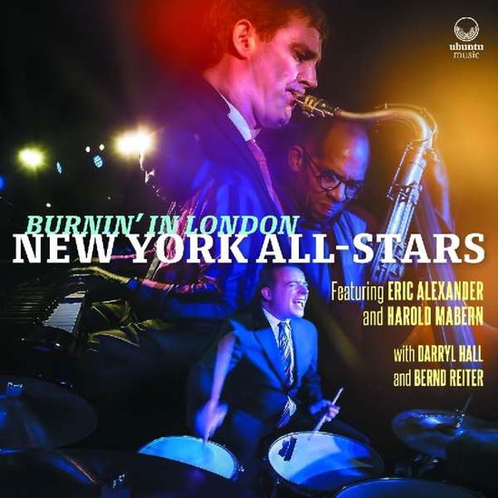 Burnin' in London - New York All-Stars - Música - Ubuntu - 5065002180025 - 7 de septiembre de 2018