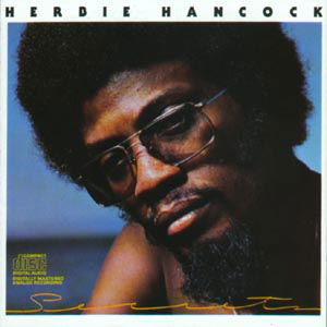 Secrets - Herbie Hancock - Musik - COLUMBIA - 5099703428025 - 4. August 1997