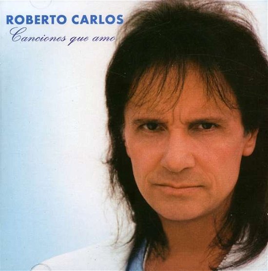 Canciones Que Amo 97 - Roberto Carlos - Musik - SONY - 5099748809025 - 30. november 1982