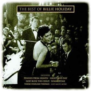Fine & Mellow - the very best of - Billie Holiday - Musiikki - SONY MUSIC - 5099749464025 - keskiviikko 10. huhtikuuta 2002