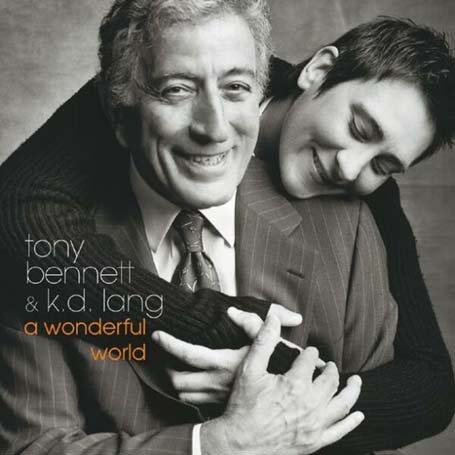 A Wonderful World - Tony Bennett & Kd Lang - Música - COLUMBIA - 5099750987025 - 23 de junho de 2003