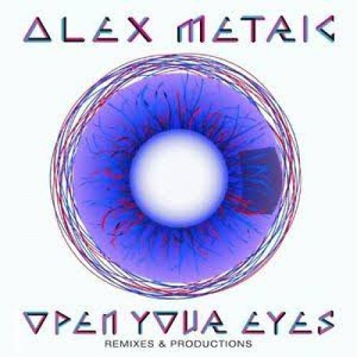 Alex Metric · Open Your Eyes (CD) (2011)