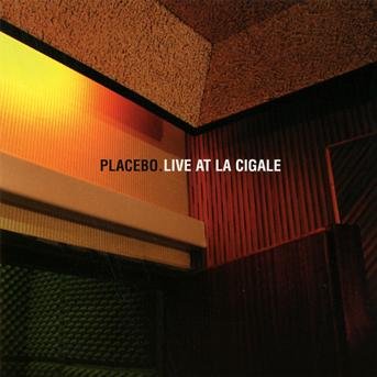Cover for Placebo · Live at La Cigale (CD) (2011)