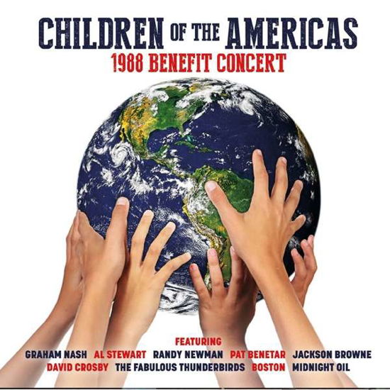 Cover for Children of the Americas 1988 · Children Of The Americas 1988 Benefit Concert (CD) (2018)