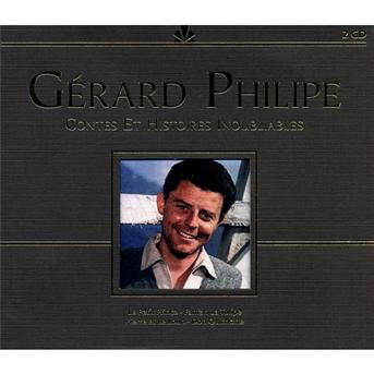 Cover for Gerard Philippe · Contes et histoires inoubliables (CD) (2017)