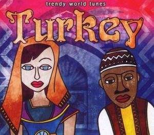 Cover for Turkey; Trendy World Tunes (CD)