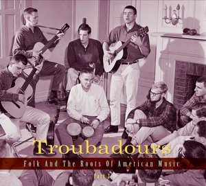 Various Artists · Troubadours 2 (english) (CD) [Digipak] (2014)