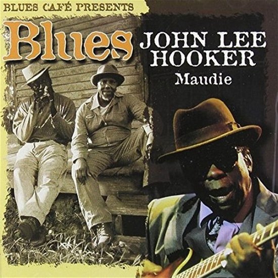 Blues Cafe - John Lee Hooker - Musiikki - GALAXY - 5399820331025 - keskiviikko 12. syyskuuta 2018