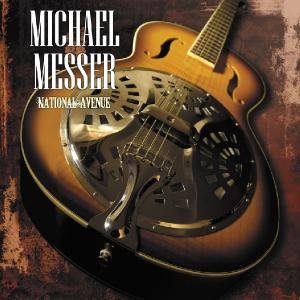 National Avenue - Michael Messer - Musik - Blues Avenue - 5413992503025 - 1. maj 2014