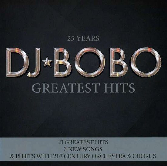 Cover for DJ Bobo · 25 Years: Greatest Hits (CD) (2017)
