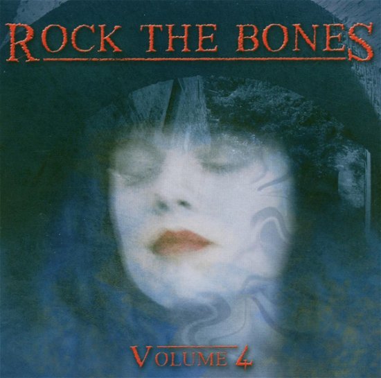 Rock The Bones Vol. 4 - Various Artists - Musik - Frontiers - 8024391031025 - 20. oktober 2006