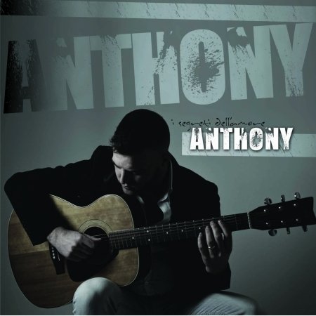 Anthony - I Segreti Dell'amore - Anthony - I Segreti Dell'amore - Music - Zeus Serie Oro - 8024631065025 - 2013