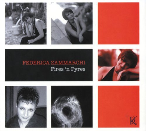 Cover for Federica Zammarchi · Fires N Pyres (CD) (2020)