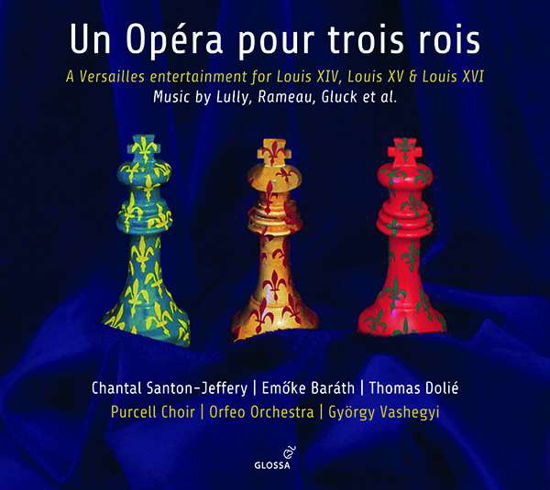 Un Opera Pour Trois Rois / Various - Un Opera Pour Trois Rois / Various - Musique - GLOSSA - 8424562240025 - 6 octobre 2017