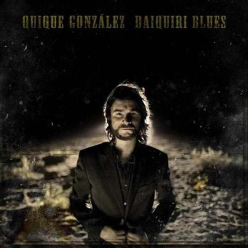 Cover for Quique Gonzalez · Daiquiri Blues CD (CD) (2013)