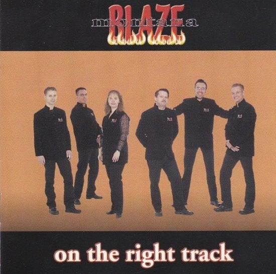 Cover for Montana Blaze · Montana Blaze - On The Right Track (CD) (2021)