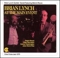 Cover for Lynch, Brian -Quintet / Sex · At The Main Event (CD) (1993)
