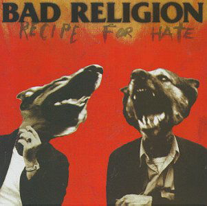 Cover for Bad Religion · Recipe for Hate (CD) (2003)