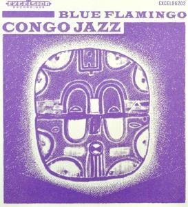Cover for Blue Flamingo · Congo Jazz (CD) (2010)