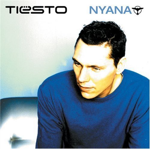 Nyana - DJ Tiesto - Musiikki - BLACK HOLE - 8715197003025 - maanantai 12. toukokuuta 2003