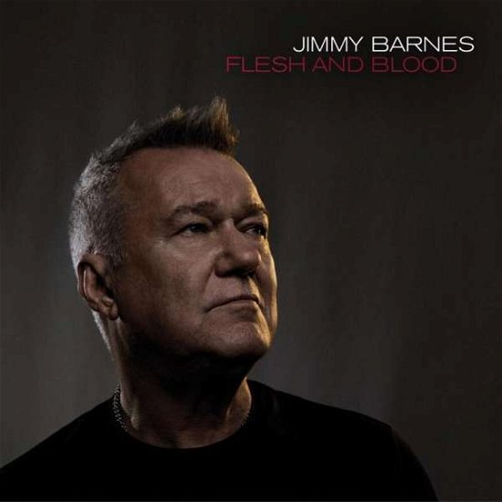 Cover for Jimmy Barnes · Flesh And Blood (CD) (2021)