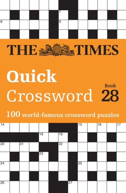 Cover for The Times Mind Games · The Times Quick Crossword Book 28: 100 General Knowledge Puzzles - The Times Crosswords (Paperback Book) (2024)