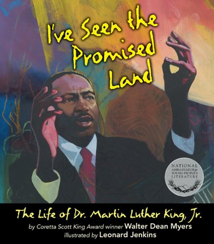 Cover for Walter Dean Myers · I've Seen the Promised Land: the Life of Dr. Martin Luther King, Jr. (Paperback Book) (2012)