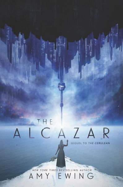 Cover for Amy Ewing · The Alcazar: A Cerulean Novel (Hardcover Book) (2020)
