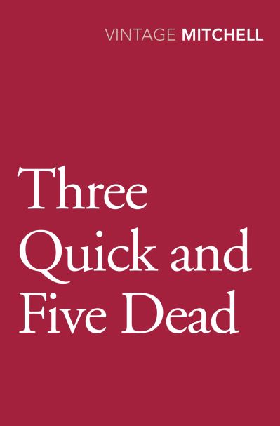 Cover for Gladys Mitchell · Three Quick and Five Dead (Paperback Book) (2014)