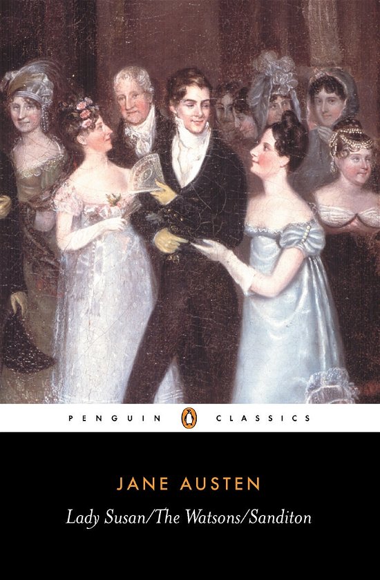 Cover for Jane Austen · Lady Susan, the Watsons, Sanditon (Paperback Bog) (1974)