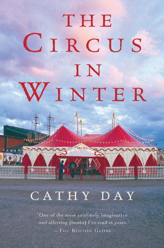 Cover for Cathy Day · The Circus in Winter (Paperback Book) [Reprint edition] (2005)