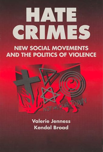 Cover for Valerie Jenness · Hate Crimes: New Social Movements and the Politics of Violence (Paperback Book) (1997)