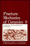 Cover for Fracture Mechanics of Ceramics: Volume 9 (Hardcover bog) (1992)
