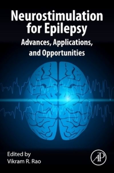Cover for Neurostimulation for Epilepsy: Advances, Applications and Opportunities (Hardcover Book) (2023)