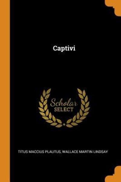 Cover for Titus Maccius Plautus · Captivi (Paperback Book) (2018)