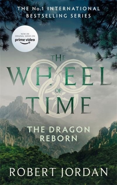 Cover for Robert Jordan · The Dragon Reborn: Book 3 of the Wheel of Time (Now a major TV series) - Wheel of Time (Paperback Bog) (2021)
