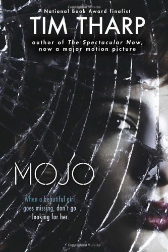 Cover for Tim Tharp · Mojo (Paperback Bog) [Reprint edition] (2014)