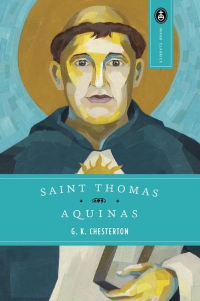 Cover for G.k. Chesterton · Saint Thomas Aquinas: the Dumb Ox (Paperback Bog) [Reissue edition] (1974)