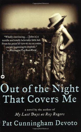 Cover for Pat Cunningham Devoto · Out Of The Night That Covers Me (Paperback Book) [Reprint edition] (2001)