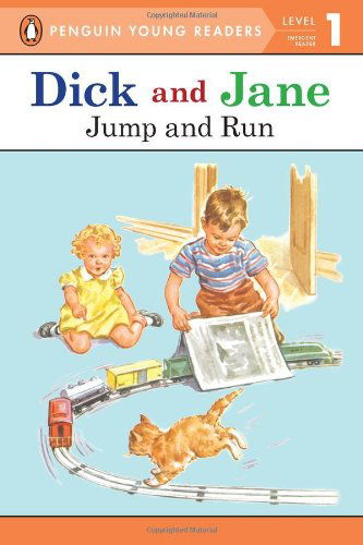 Cover for Penguin Young Readers · Dick and Jane: Jump and Run - Dick and Jane (Paperback Bog) [Reissue edition] (2003)