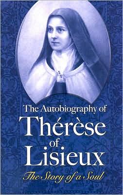 Cover for Therese · The Autobiography of Therese of Lisieux: The Story of a Soul - Dover Books on Western Philosophy (Paperback Book) (2008)