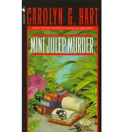 Cover for Carolyn G. Hart · Mint Julep Murder (Death on Demand Mysteries, No. 9) (Paperback Book) [Reissue edition] (1996)