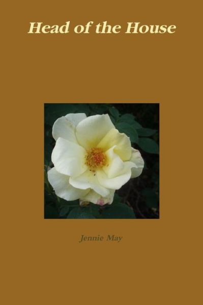 Cover for Jennie May · Head of the House; Domestic Discipline (Paperback Book) (2009)