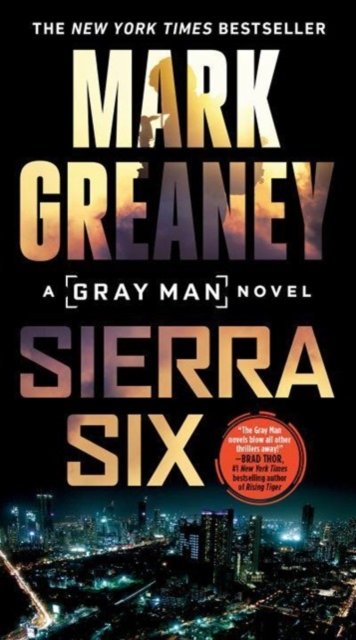 Cover for Mark Greaney · Sierra Six (Taschenbuch) (2022)