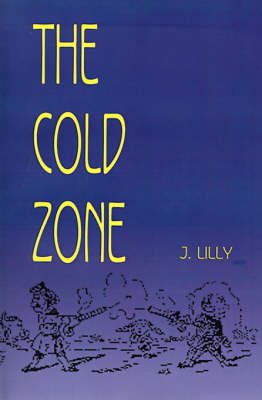 Cover for J. Lilly · The Cold Zone (Taschenbuch) (2000)