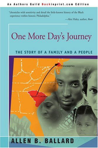 Cover for Allen Ballard · One More Day's Journey: the Story of a Family and a People (Paperback Book) (2004)