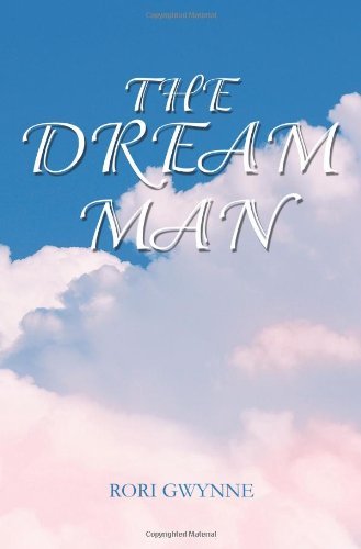 Cover for Rori Gwynne · The Dream Man (Pocketbok) (2005)