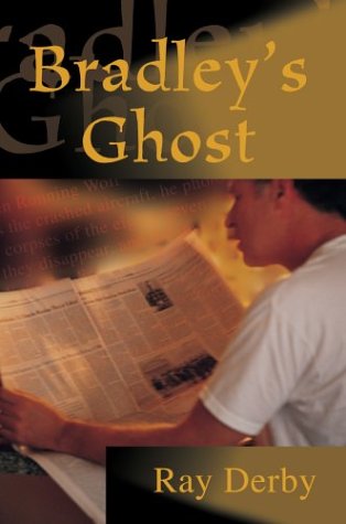 Cover for Ray Derby · Bradley's Ghost (Hardcover Book) (2003)